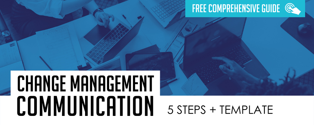 Click to access the Change Management Communication Guide