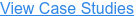 View Case Studies